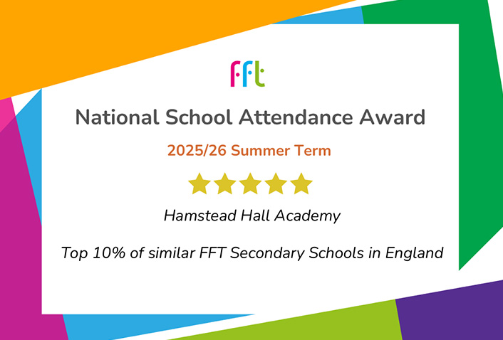 Hamstead Hall Academy - Attendance Excellence at Hamstead Hall Academy